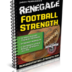 Renegade Football Strength is Back