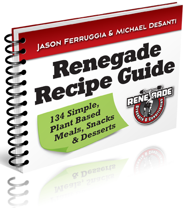 RenegadeRecipeGuideNewSize3D Plant Based Recipe Guide